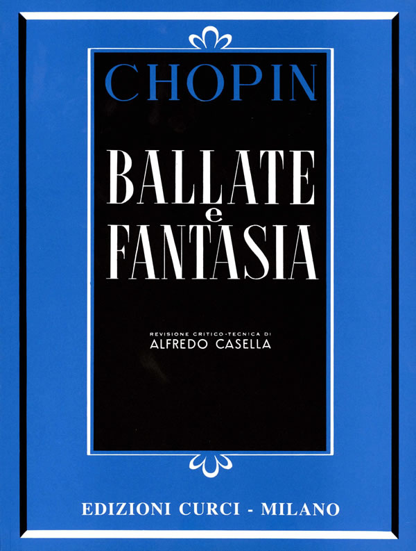Chopin: Ballades & Fantasy, Op. 49