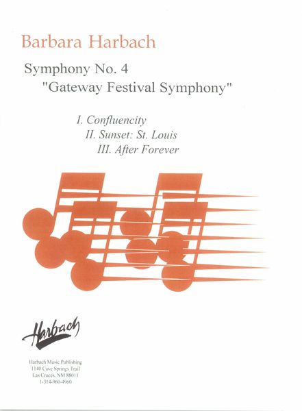 Harbach: Symphony No. 4 ("Gateway Festival Symphony")