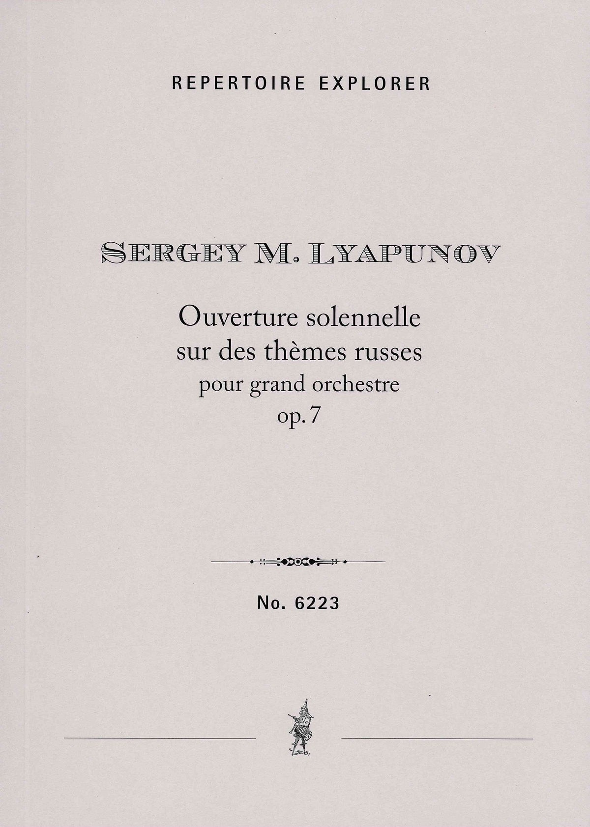 Lyapunov: Ouverture solennelle, Op. 7