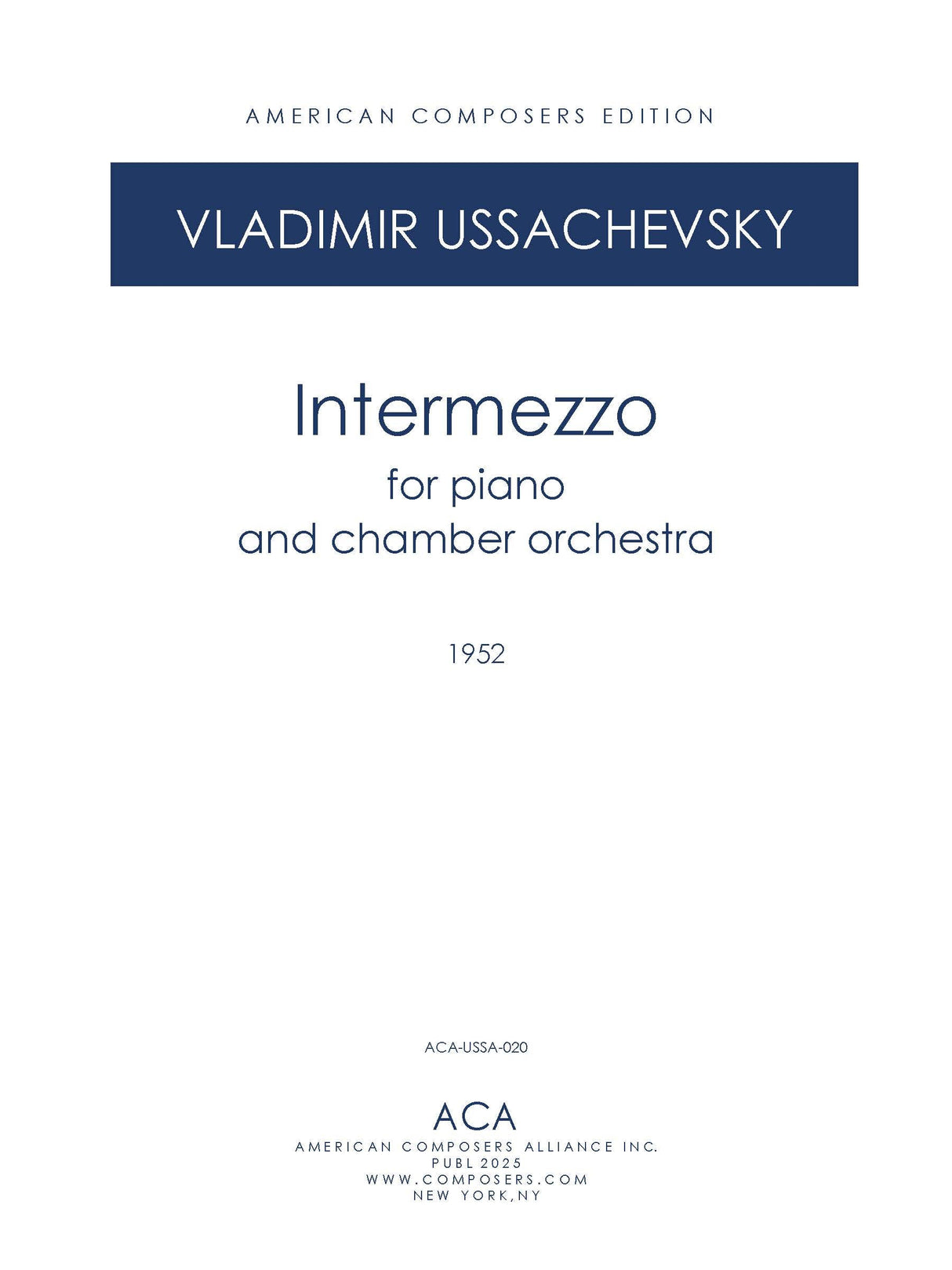 Ussachevsky: Intermezzo for Piano & Chamber Orchestra