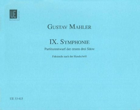 Mahler: Symphony No. 9 in D Major - Original draft of 1st 3 Movements