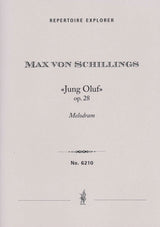 Schillings: Jung Oluf, Op. 28