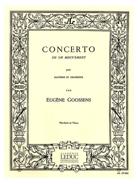 Goossens: Oboe Concerto in One Movement, Op. 45 – Ficks Music