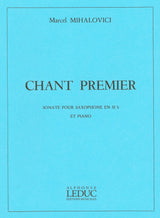 Mihalovici: Chant Premier, Op. 103