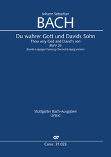 Bach: Du wahrer Gott and David's Sohn, BWV 23 (3rd version)