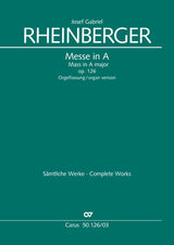 Rheinberger: Mass in A Major, Op. 126