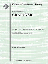 Grainger: Irish Tune from County Derry (Version for String Orchestra)