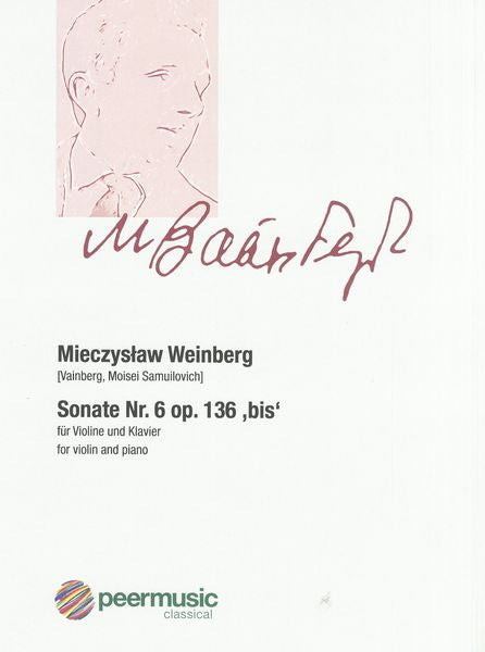 Weinberg: Violin Sonata No. 6, Op. 136bis