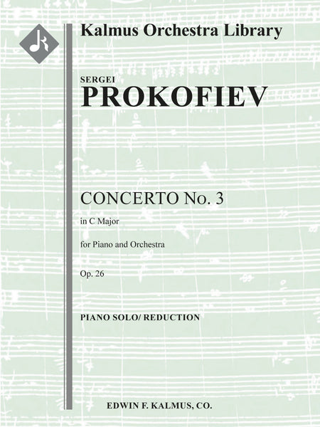 Prokofiev: Piano Concerto No. 3 in C Major, Op. 26 – Ficks Music