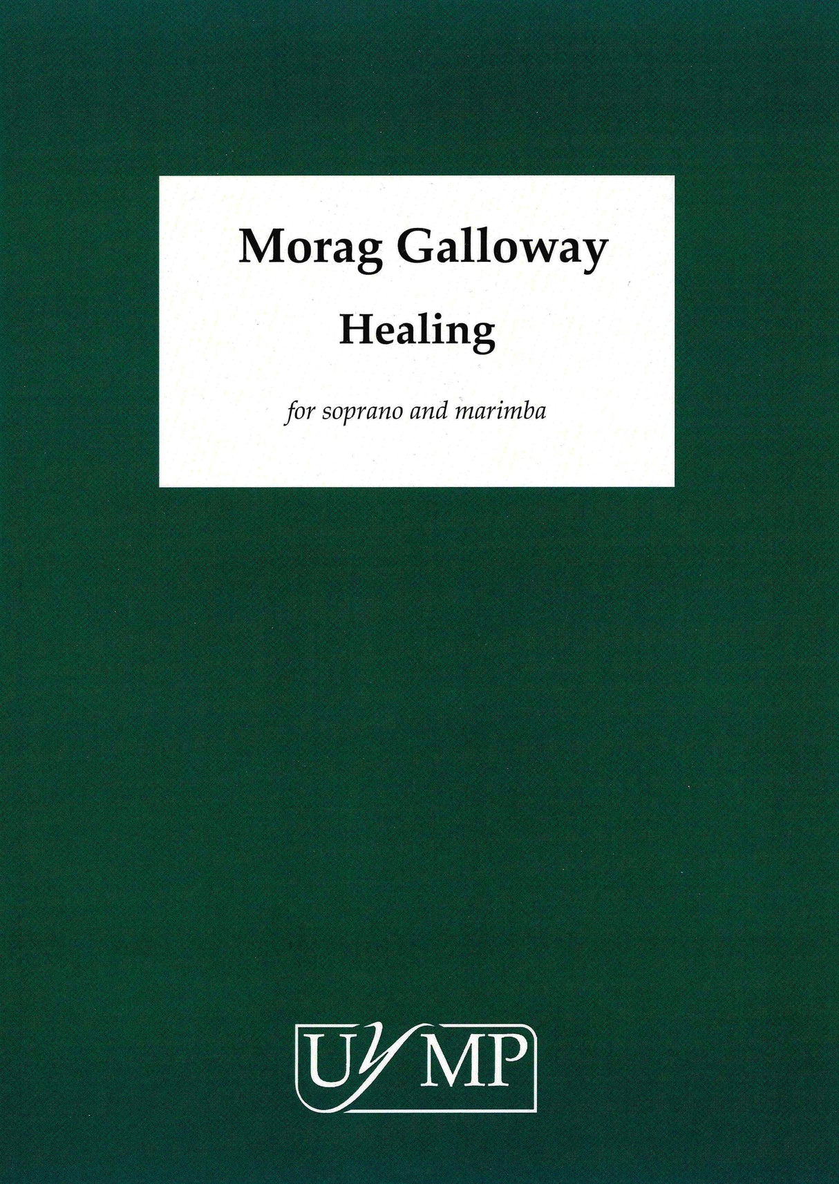 Galloway: Healing
