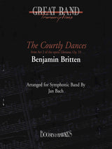 Britten: Courtly Dances form Gloriana (arr. for concert band)