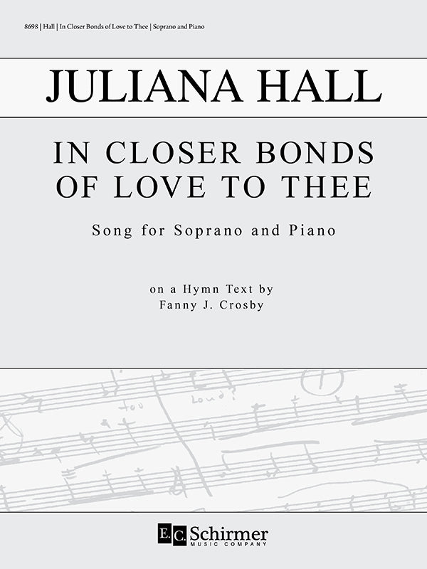 Hall: In Closer Bonds of Love to Thee
