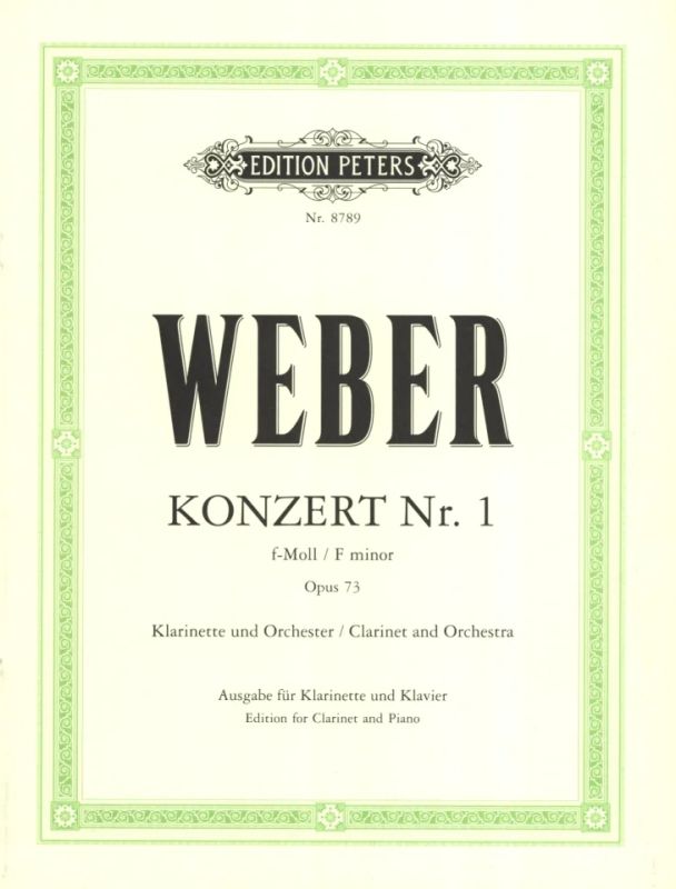Weber: Clarinet Concerto No. 1 in F Minor, Op. 73