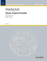 Françaix: Quasi improvvisando