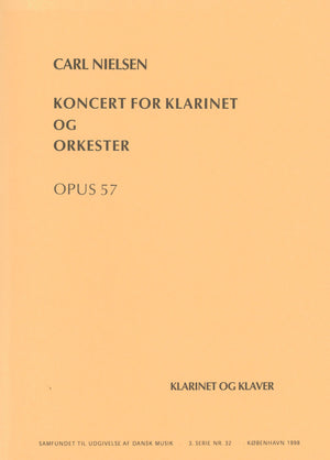 Nielsen: Clarinet Concerto, Op. 57