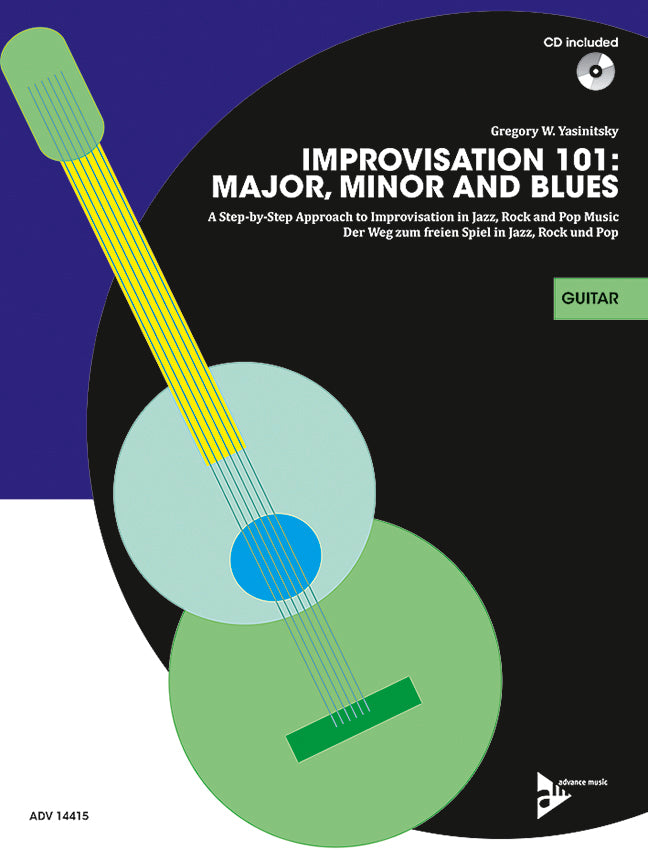Improvisation 101: Major, Minor, and Blues - Guitar