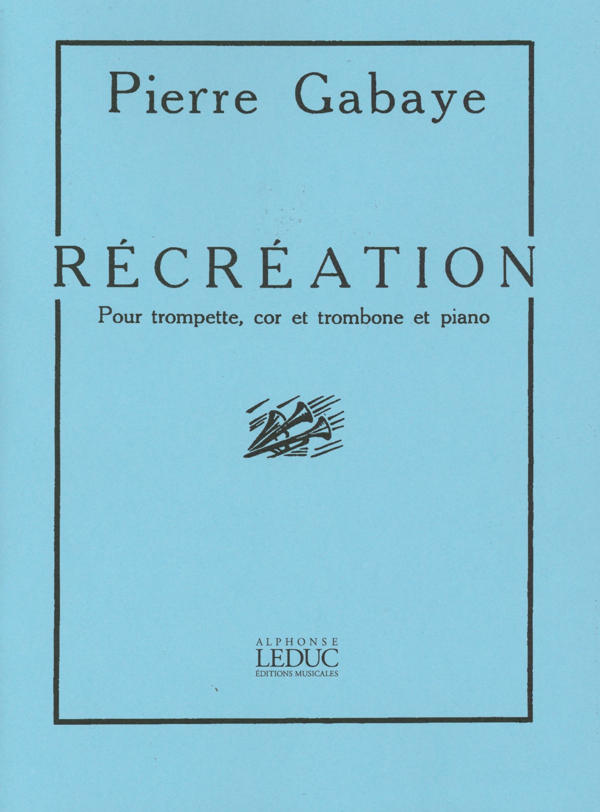 Gabaye: Recréation