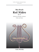Bruch: Kol Nidre, Op. 47 (arr. for violin)