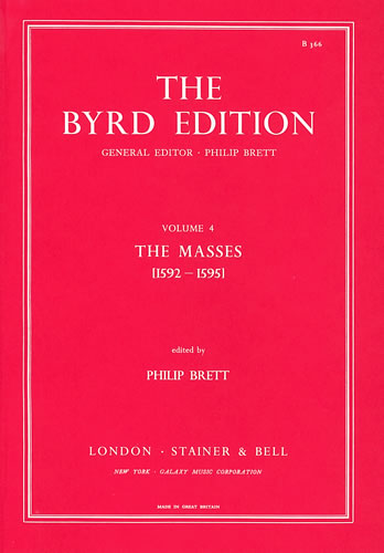 Byrd: The Masses (1592-1595) - Volume 4