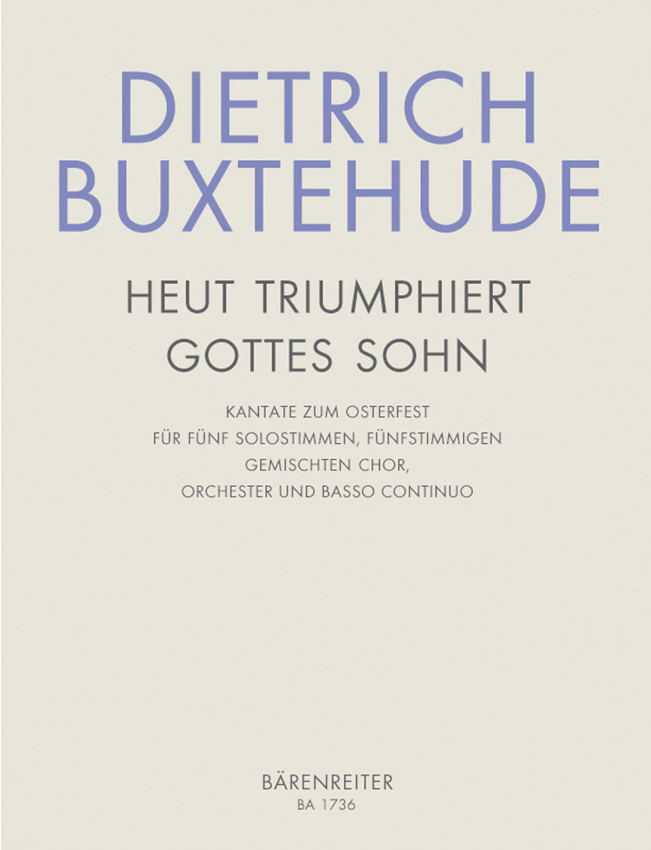 Buxtehude: Heut triumphieret Gottes Sohn, BuxWV 43 - Easter Cantata