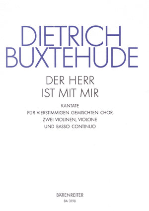 Buxtehude: Der Herr ist mit mir, BuxWV 15