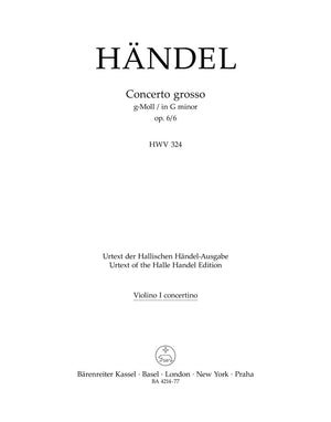 Handel: Concerto grosso in G Minor, HWV 324, Op. 6, No. 6