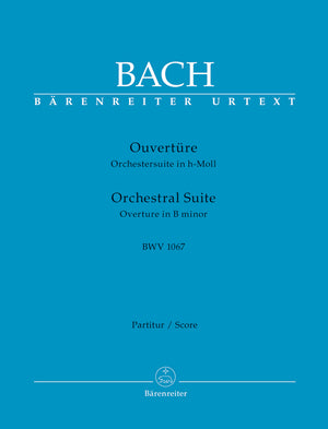 Bach: Orchestral Suite No. 2 in B Minor, BWV 1067