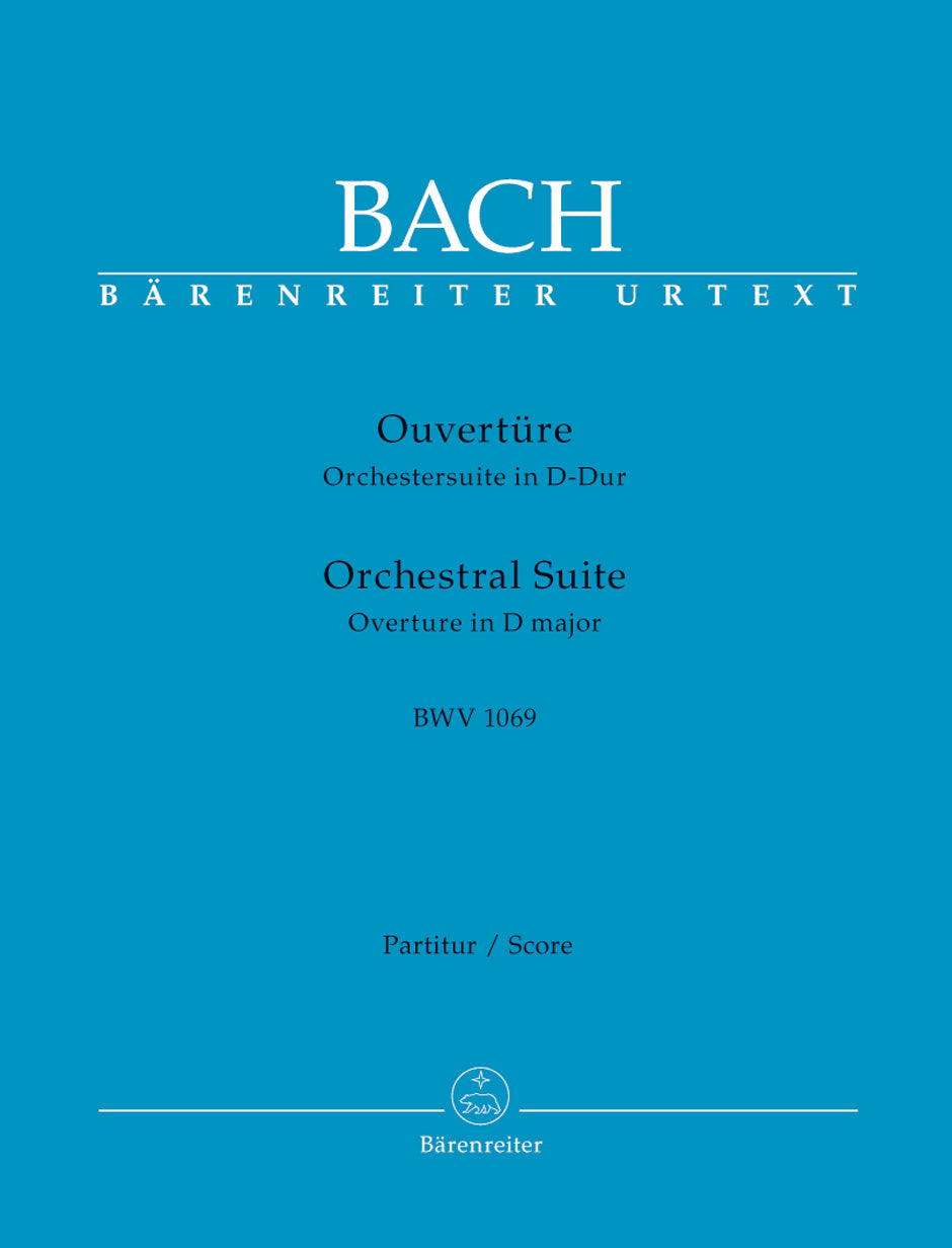 Bach: Orchestral Suite (Overture) in D Major, BWV 1069