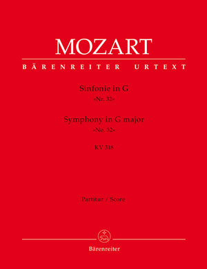 Mozart: Symphony (Overture) No. 32 in G Major, K. 318