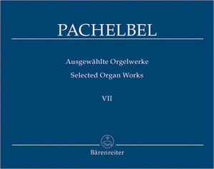 Pachelbel: Selected Organ Works - Volume 7 (Magnificat Fugues, Part I)
