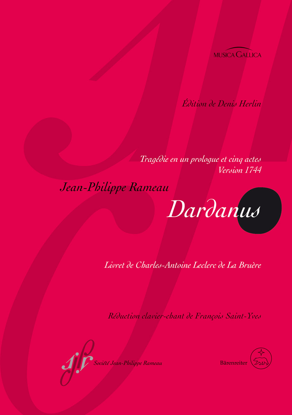 Rameau: Dardanus, RCT 35 B