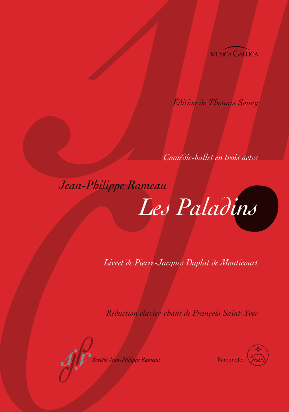 Rameau: Les Paladins, RCT 51