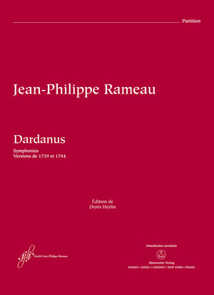 Rameau: Symphonies from Dardanus