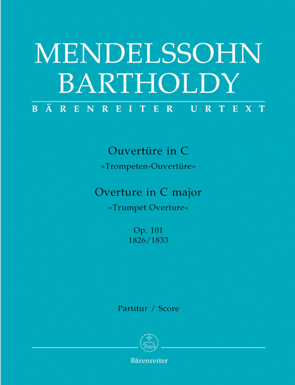 Mendelssohn: Trumpet Overture, MWV P 2, Op. 101