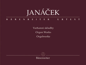 Janáček: Organ Works