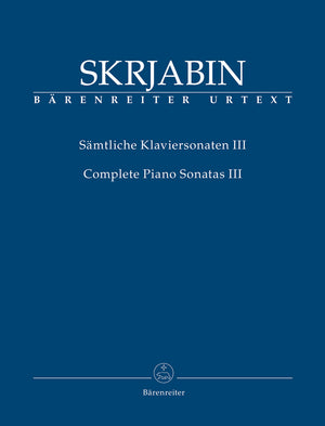 Scriabin: Piano Sonatas - Volume 3 (Opp. 62, 64, 66)