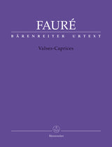 Fauré: Valses-Caprices