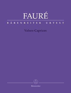 Fauré: Valses-Caprices