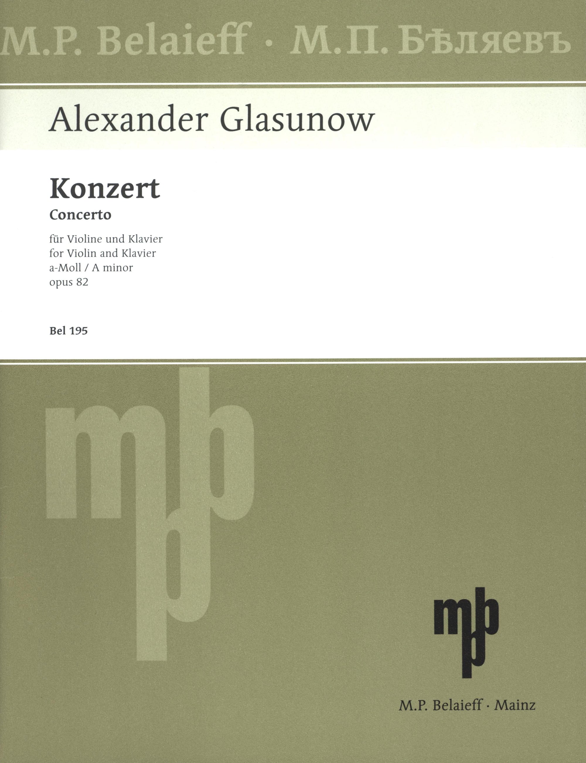 Glazunov: Violin Concerto in A Minor, Op. 82
