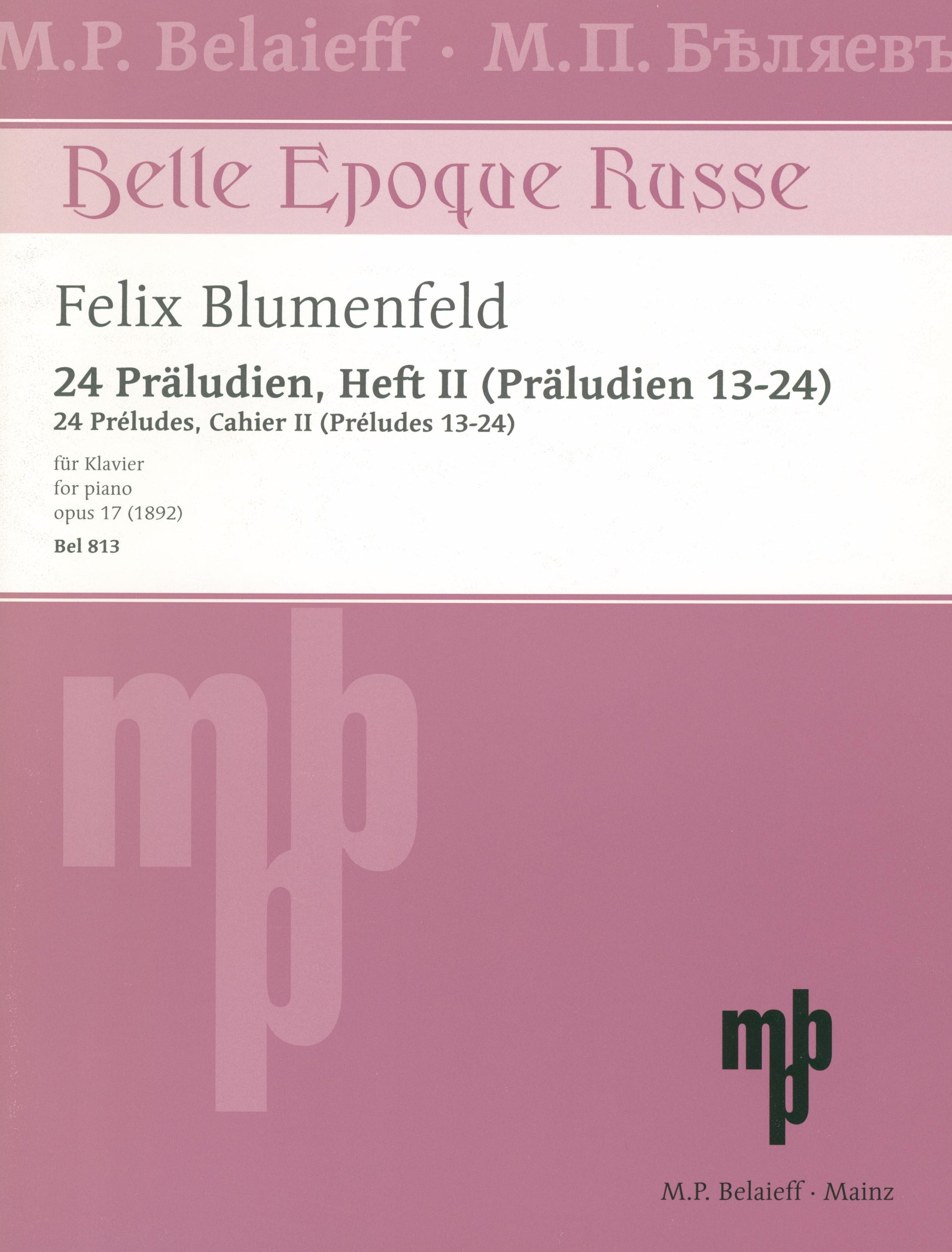 Blumenfeld: Preludes, Op. 17 - Volume 2 (Nos.13-24)