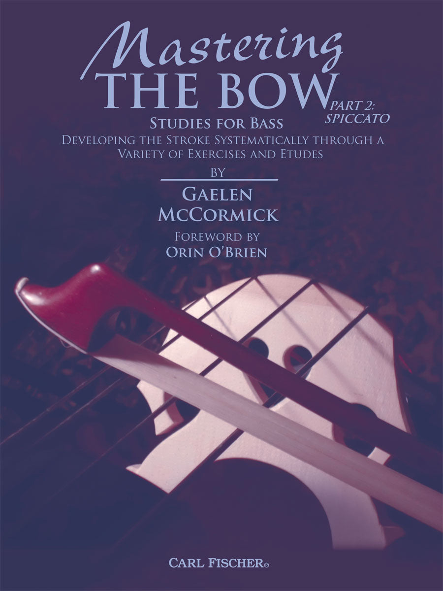 Mastering the Bow for Double Bass - Part 2 (Spiccato)