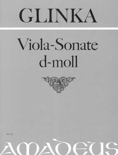 Glinka: Viola Sonata in D Minor
