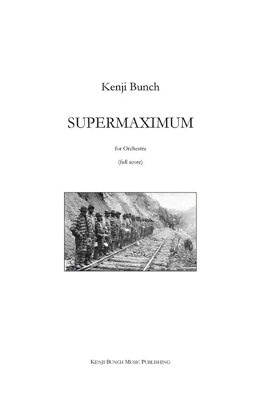 Bunch: Supermaximum (Version for Full Orchestra)