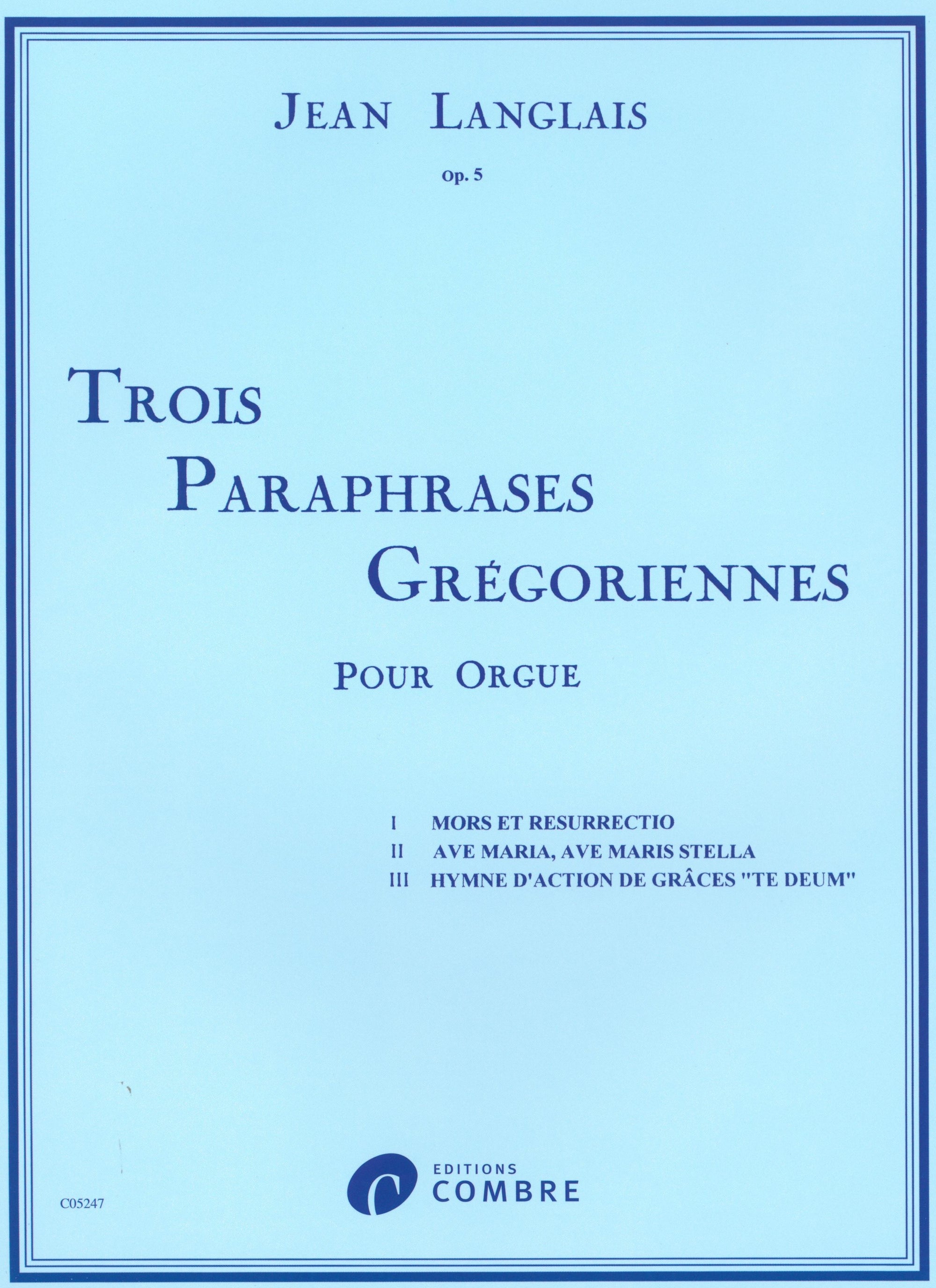 Langlais: Paraphrases grégoriennes, Op. 5