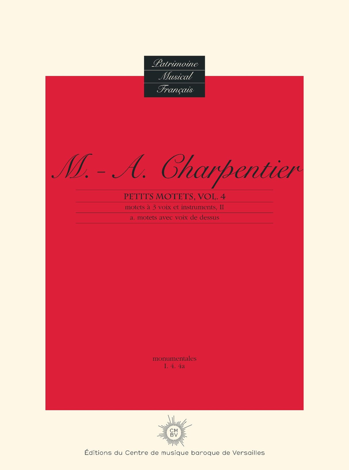 Charpentier: Petits Motets - Volume 4a