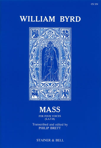 Byrd: Mass for Four Voices