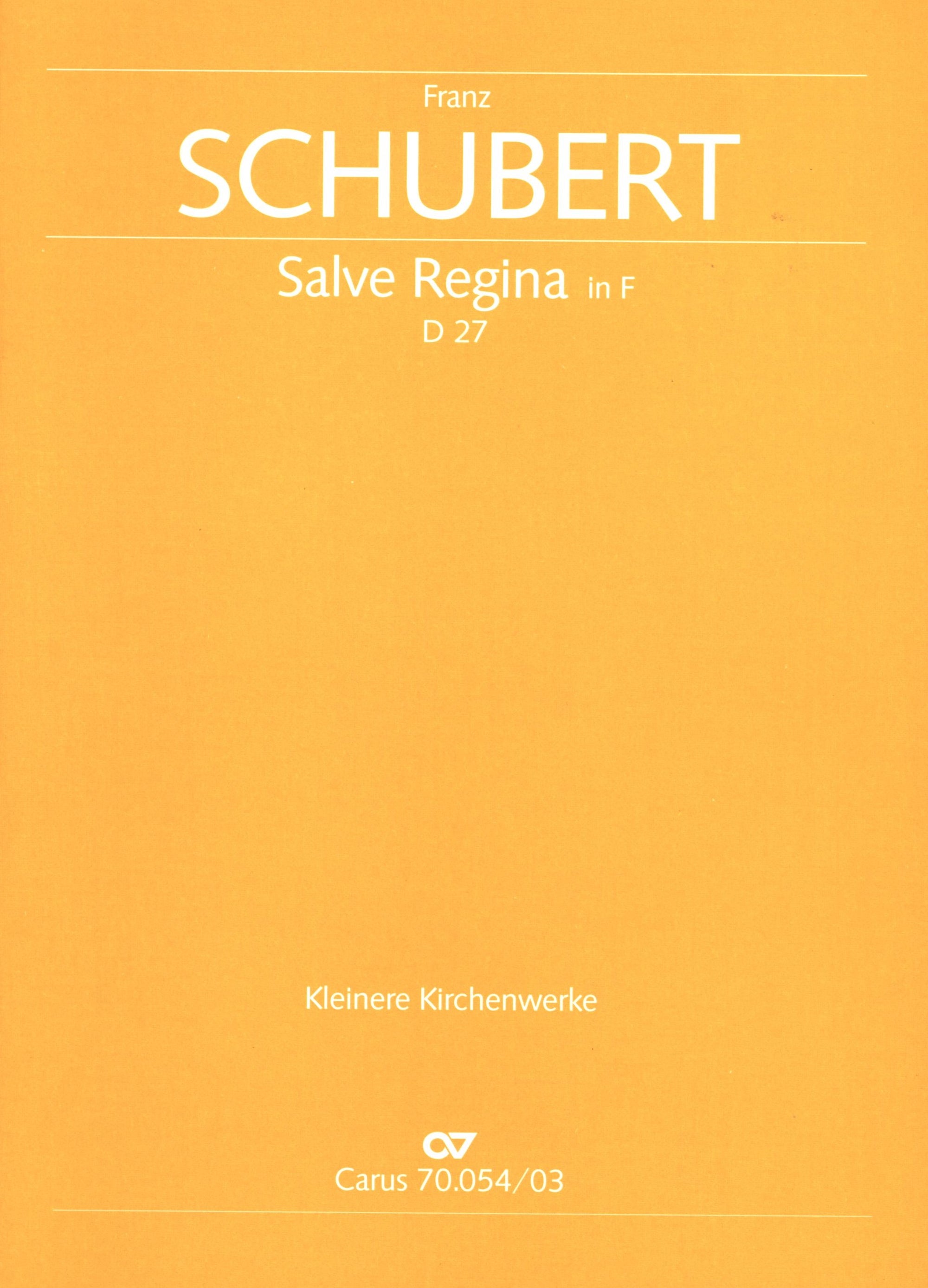 Schubert: Salve Regina in F Major, D. 27