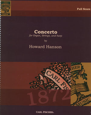 Hanson: Concerto for Organ, Strings, & Harp, Op. 22, No. 3