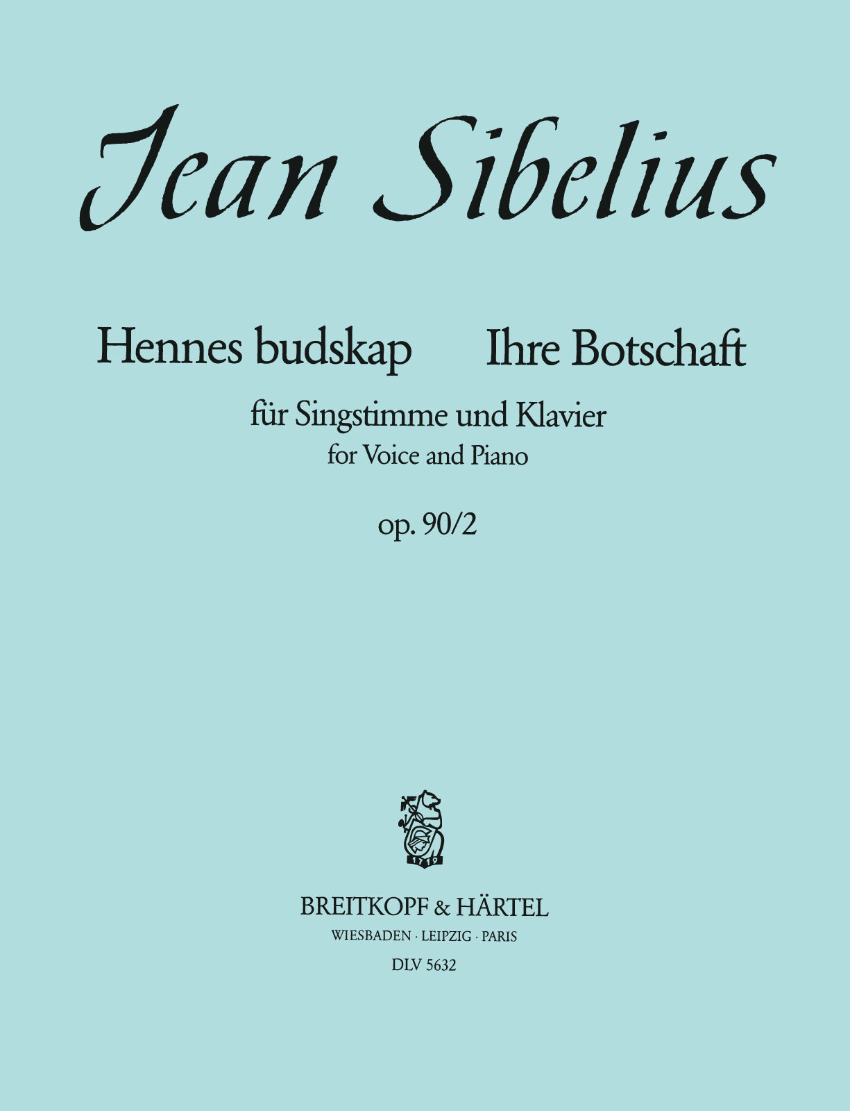 Sibelius: Hennes budskap, Op. 90, No. 2