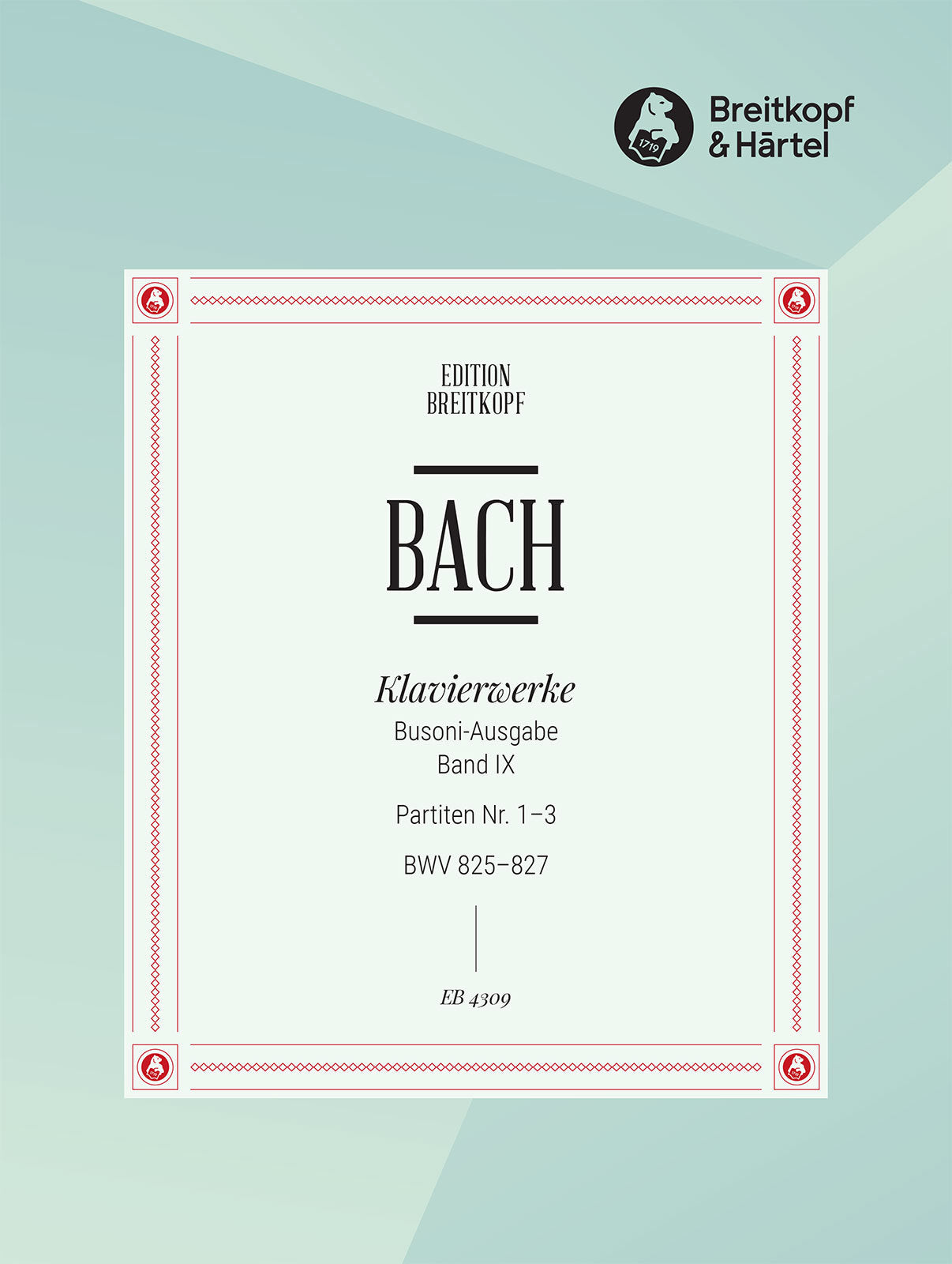 Bach: Partitas 1-3, BWV 825-827
